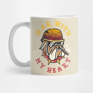 WAR WITE MY HEART Mug